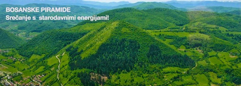 Bosanske piramide- srečanje s starodavnimi energij Bosanske piramide- srečanje s starodavnimi energij